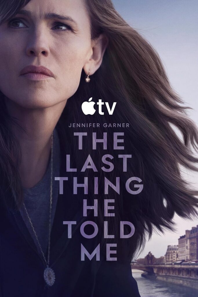 The Last Thing He Told Me - Apple TV